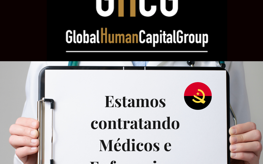 Global Human Capital Group gestiona ofertas de empleo sector sanitario: Doctores y Doctoras en Angola, ÁFRICA.