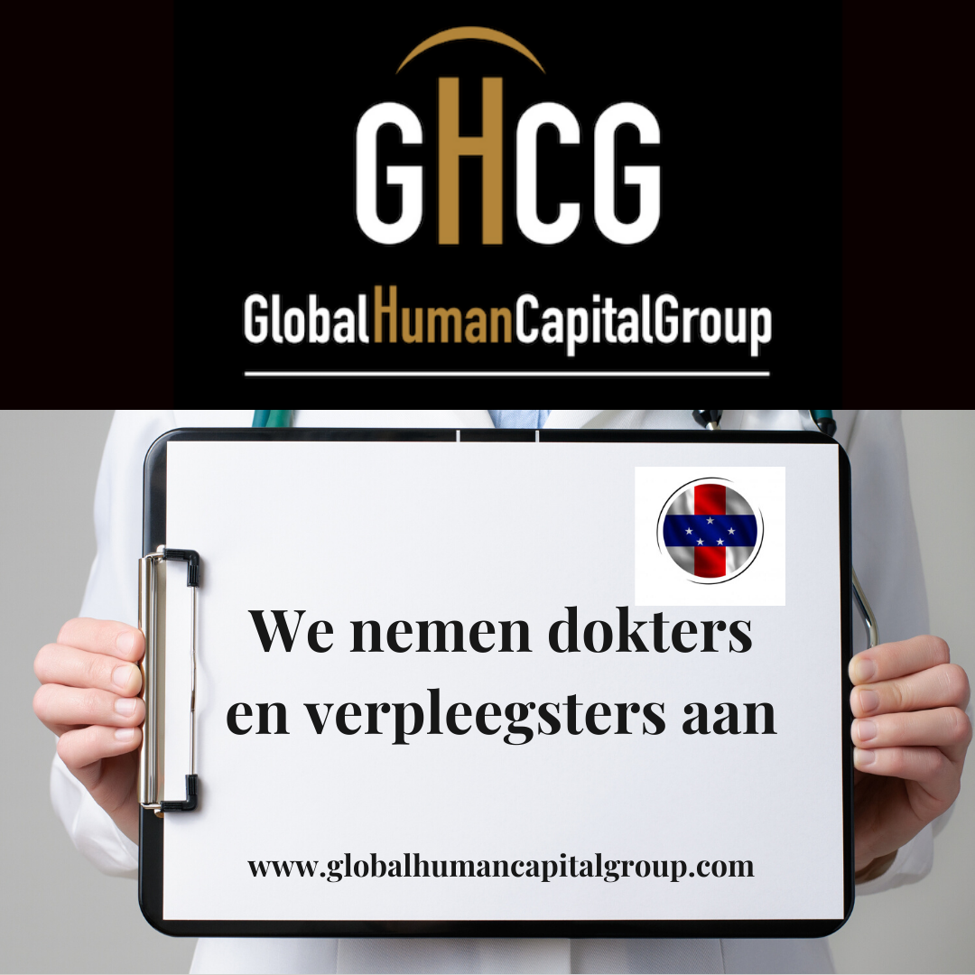 Global Human Capital Group gestiona ofertas de empleo sector sanitario: Doctores y Doctoras en Antillas Holandesas, NORTE AMÉRICA.