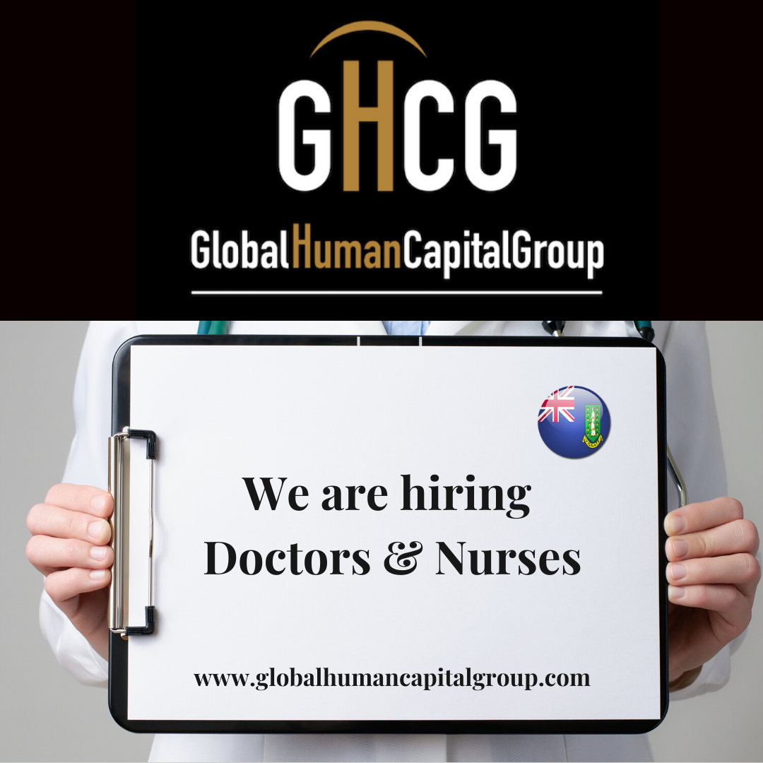 Global Human Capital Group Jobpostings healthcare Division: Doctors in  British Virgin Islands, NORTH AMERICA.
