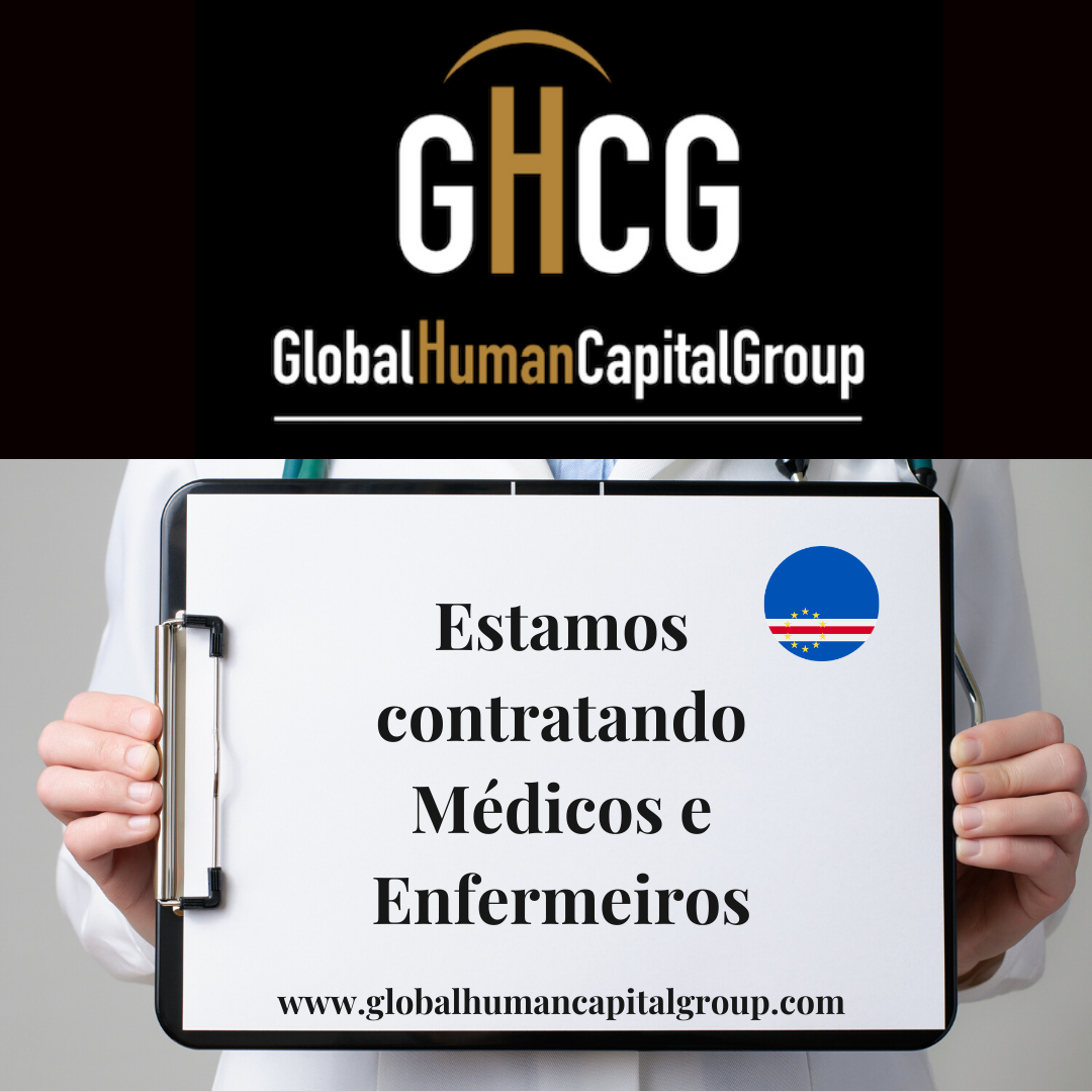 Global Human Capital Group gestiona ofertas de empleo sector sanitario: Enfermeros y Enfermeras en Cabo Verde, ASIA.