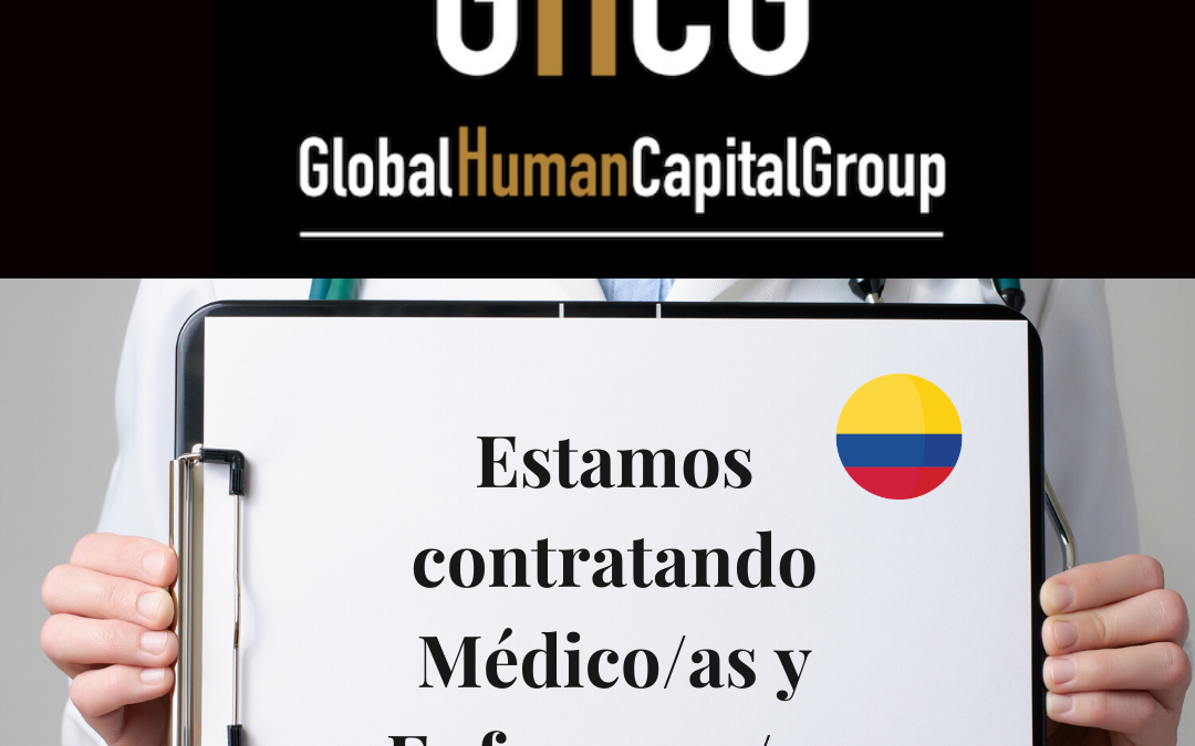 Global Human Capital Group gestiona ofertas de empleo sector sanitario: Doctores y Doctoras en Colombia, SUR AMÉRICA.
