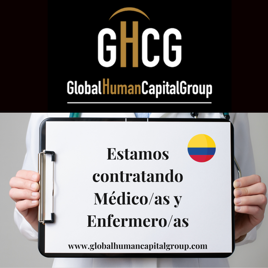 Global Human Capital Group Jobpostings healthcare Division: Doctors in  Colombia, SOUTH AMERICA.