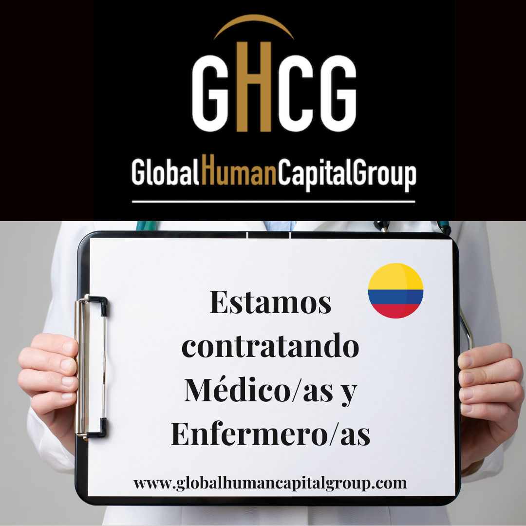 Global Human Capital Group gestiona ofertas de empleo sector sanitario: Enfermeros y Enfermeras en Colombia, SUR AMÉRICA.