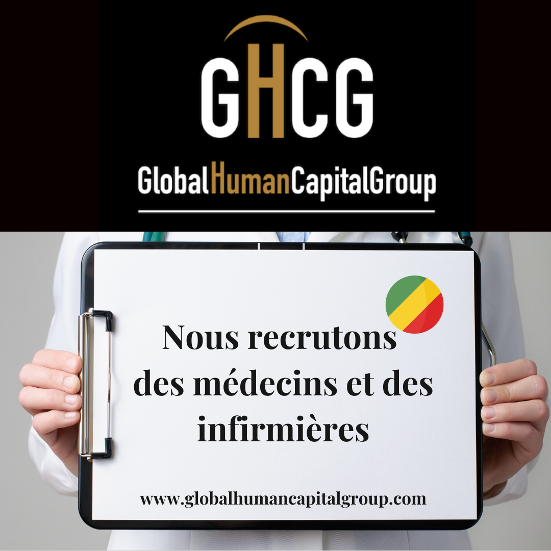 Global Human Capital Group gestiona ofertas de empleo sector sanitario: Enfermeros y Enfermeras en Congo, ÁFRICA.