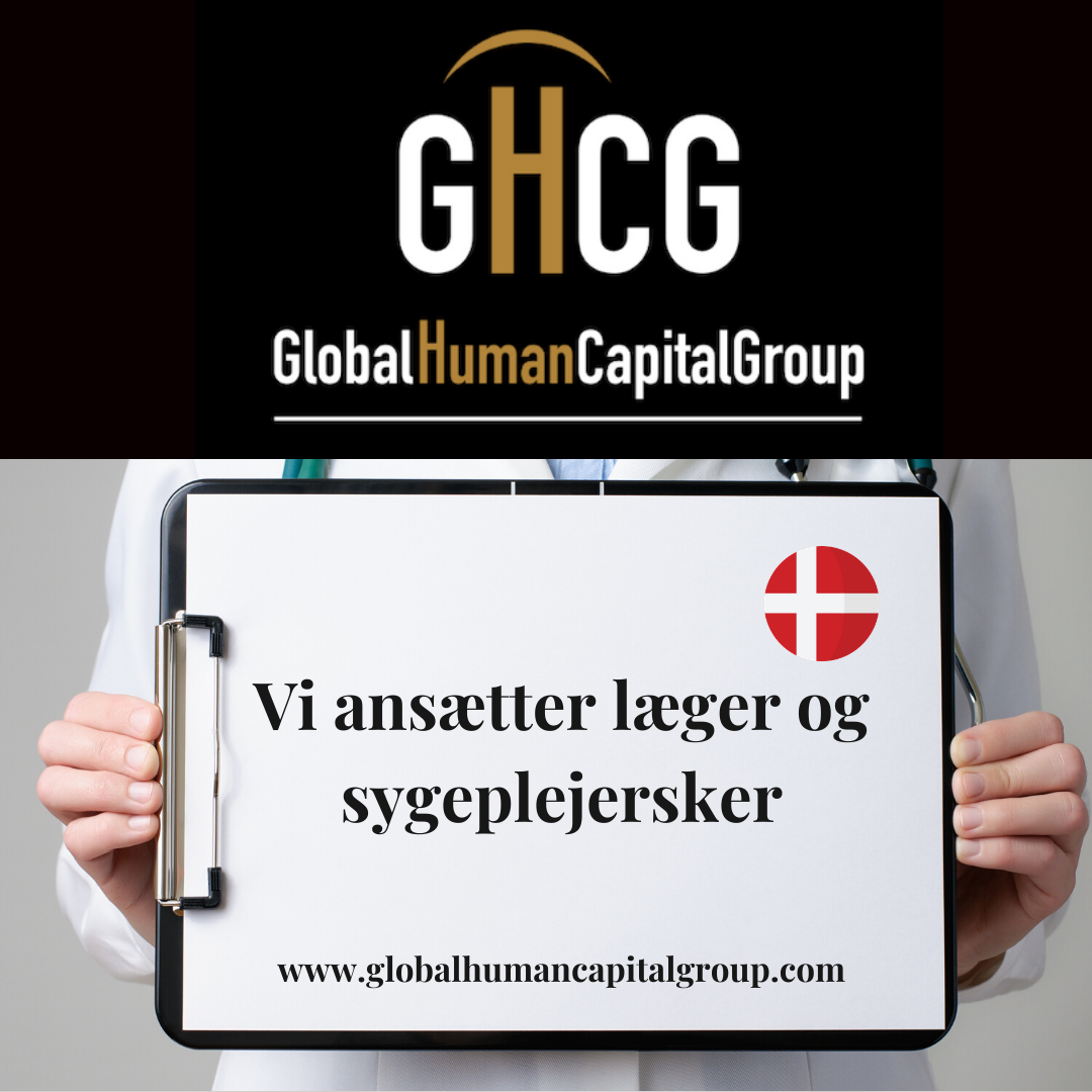 Global Human Capital Group Jobpostings healthcare Division: Doctors in  Denmark, EUROPE.
