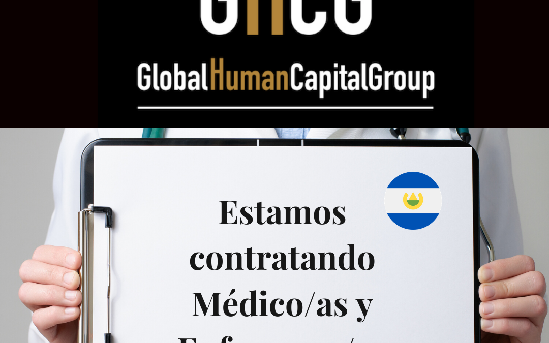 Global Human Capital Group gestiona ofertas de empleo sector sanitario: Doctores y Doctoras en El Salvador, NORTE AMÉRICA.