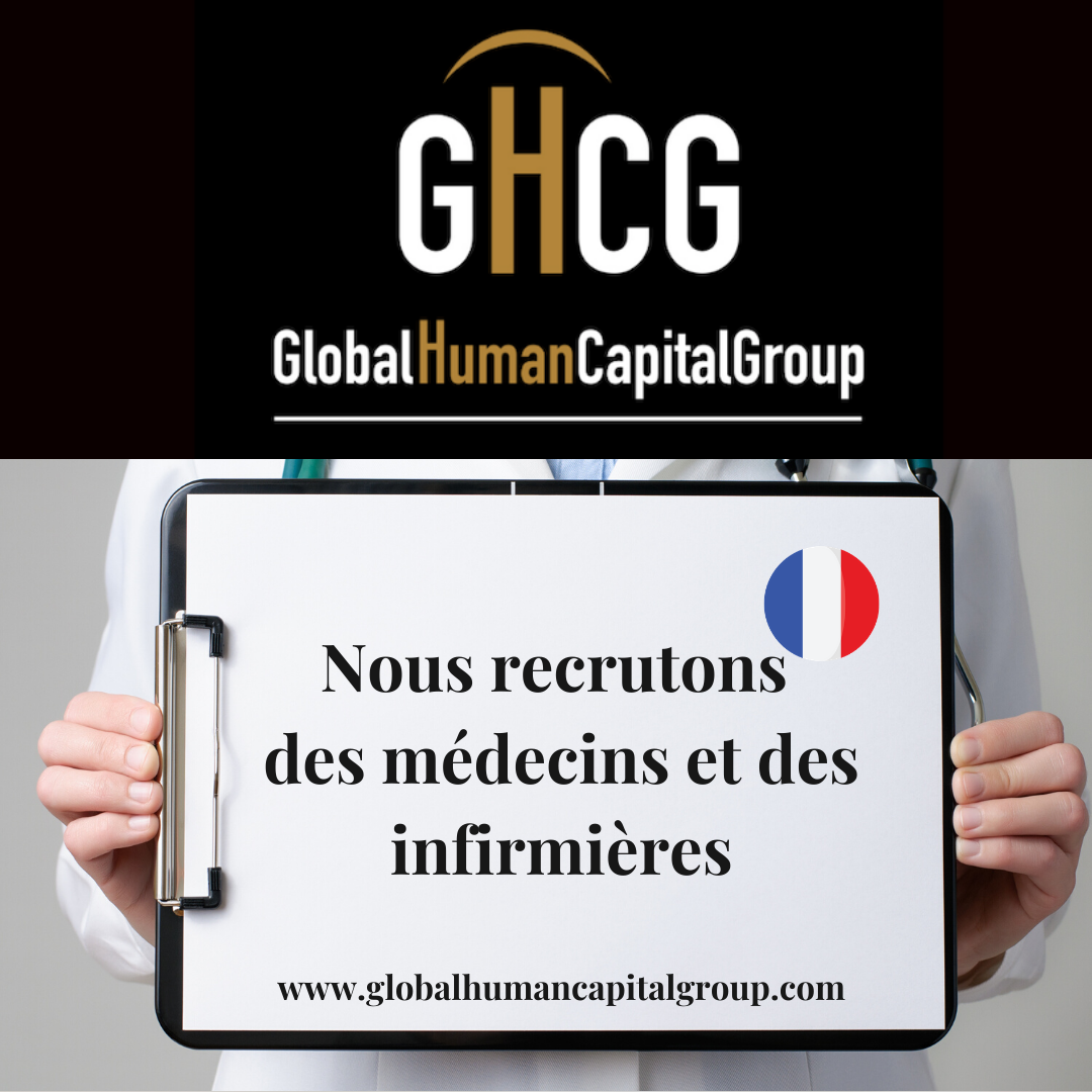 Global Human Capital Group gestiona ofertas de empleo sector sanitario: Doctores y Doctoras en Francia, EUROPA.