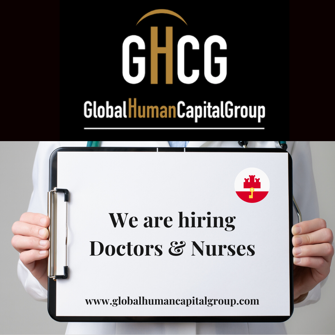 Global Human Capital Group Jobpostings healthcare Division: Nurses in  Gibraltar, EUROPE.