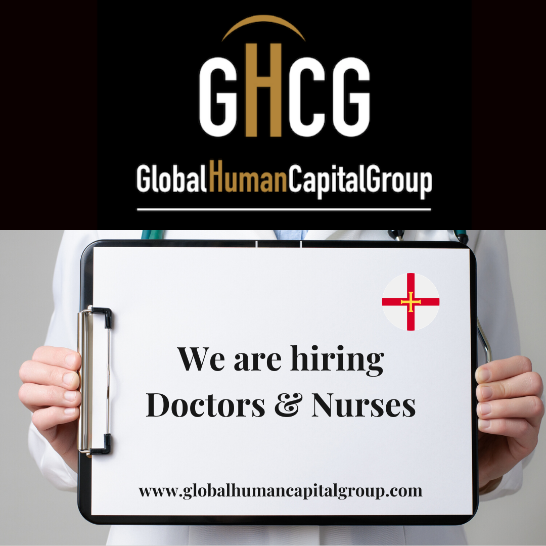 Global Human Capital Group Jobpostings healthcare Division: Doctors in  Guernsey, EUROPE.