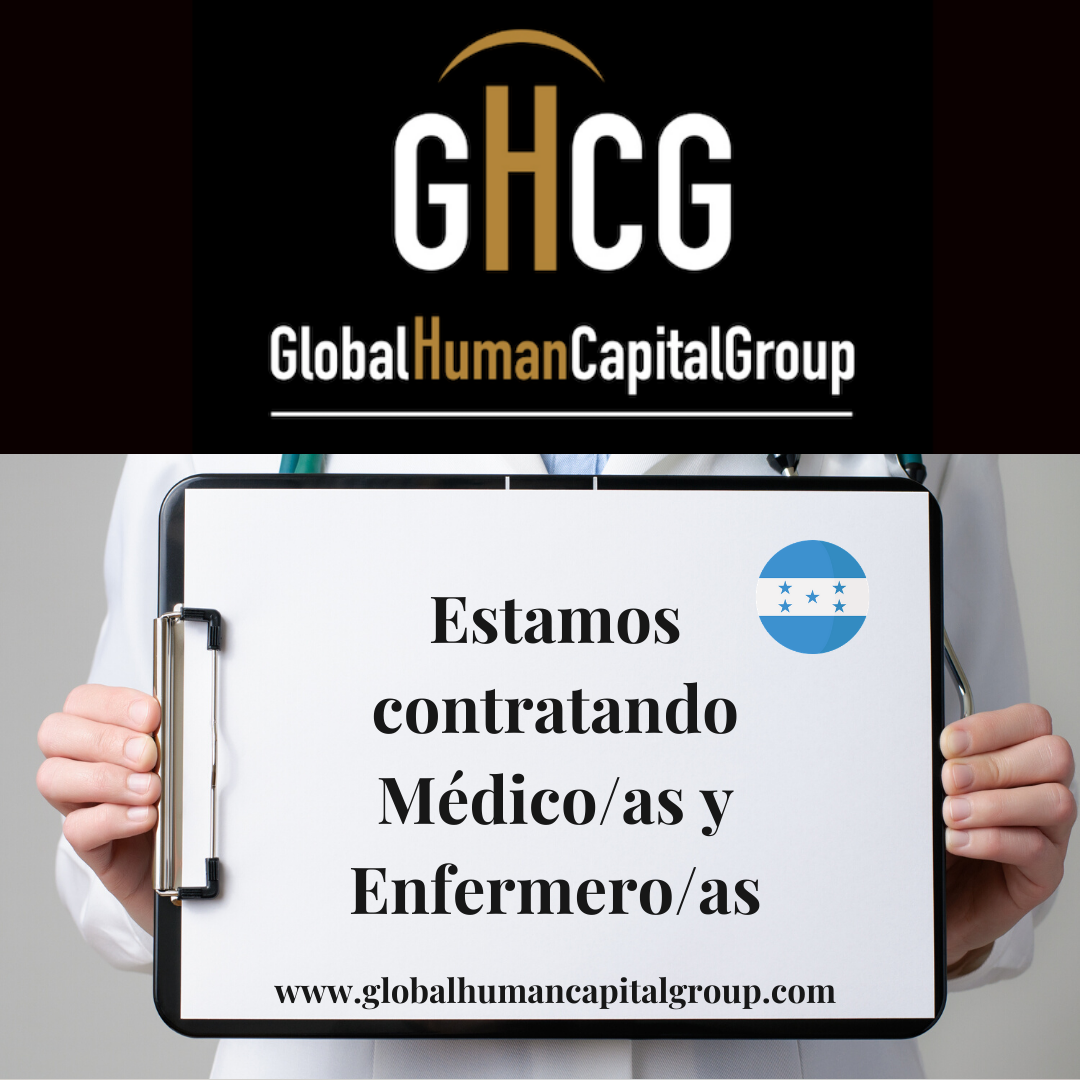 Global Human Capital Group gestiona ofertas de empleo sector sanitario: Doctores y Doctoras en Honduras, NORTE AMÉRICA.