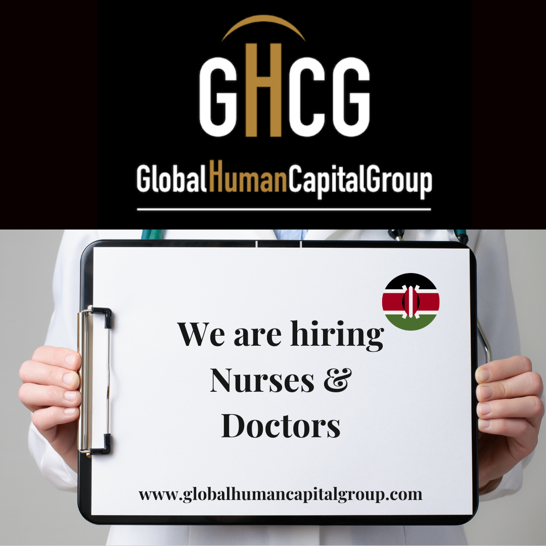 Global Human Capital Group Jobpostings healthcare Division: Nurses in  Kenia, AFRICA.