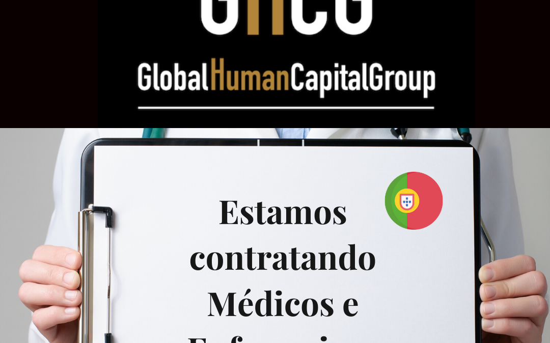 Global Human Capital Group gestiona ofertas de empleo sector sanitario: Doctores y Doctoras en Portugal, EUROPA.