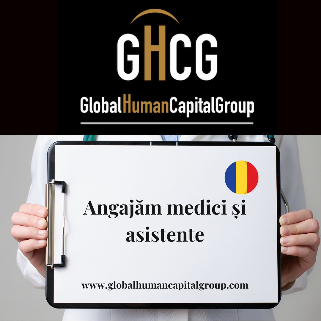 Global Human Capital Group gestiona ofertas de empleo sector sanitario: Doctores y Doctoras en Rumanía, EUROPA.