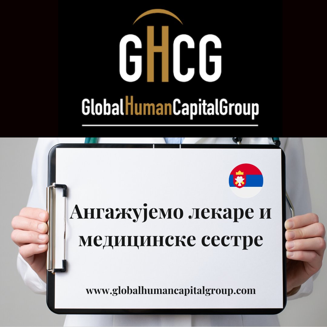 Global Human Capital Group gestiona ofertas de empleo sector sanitario: Enfermeros y Enfermeras en Serbia, EUROPE.